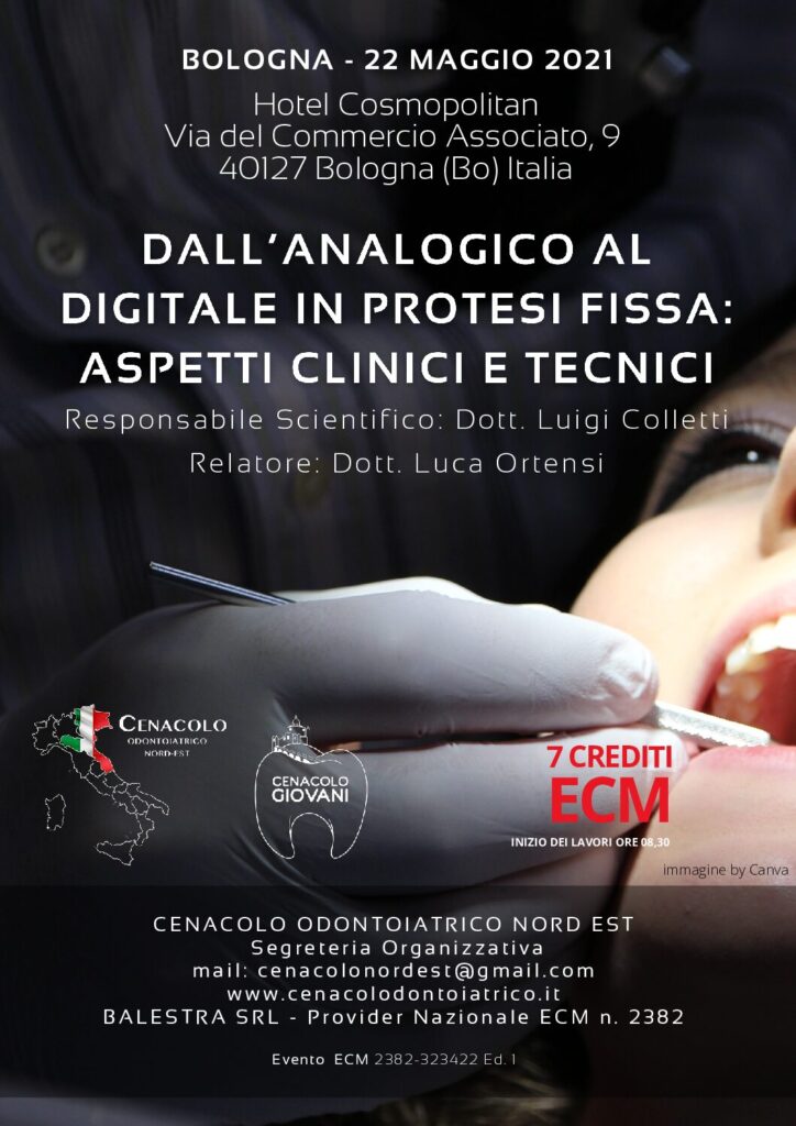 DALL’ANALOGICO AL DIGITALE IN PROTESI FISSA: ASPETTI CLINICI E TECNICI