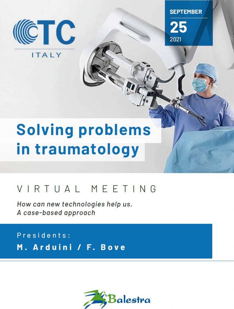 SOLVING PROBLEMS IN TRAUMATOLOGY – How can New Technologies help us. A case based approach