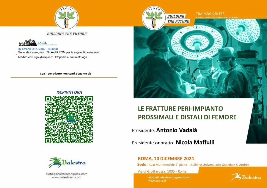 LE FRATTURE PERI-IMPIANTO PROSSIMALI E DISTALI DI FEMORE